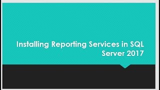 Install Reporting Services in SQL Server 2017 CTP 2.1