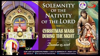 Our Lady of Sorrows Parish | Solemnity of the Nativity of the Lord | December 24, 2024, 9PM