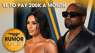 Kanye West To Pay 200k A Month In Child Support; Nas \u0026 21 Savage Release New Song Together +More