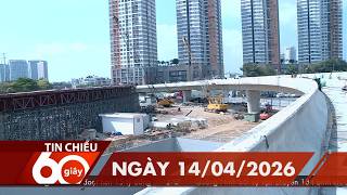 60 Giây Chiều - Ngày 14/04/2026 | HTV Tin tức