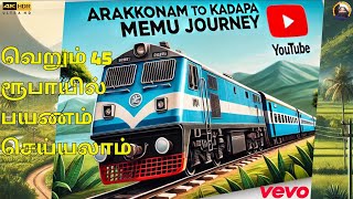 06401 - Arakkonam - Kadapa MEMU Special 🚊🙏 #arakkonam #kadapa #memutrain #localtrain #video #travel