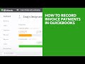 How to Record Invoice Payments in QuickBooks