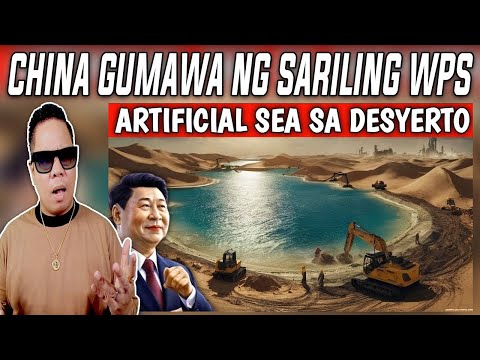 OMG! CHINA GUMAWA NG SARILING ARTIPISYAL NA DAGAT SA DISYERTO PARA SA SEAFOODS MAY SARILI SILANG WPS