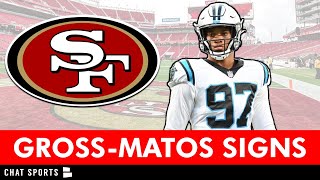 🚨BREAKING 49ers News 🚨San Francisco SIGNS Yetur Gross-Matos In 2024 NFL Free Agency