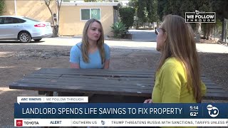 We Follow Through: Landlord spends life savings to fix property