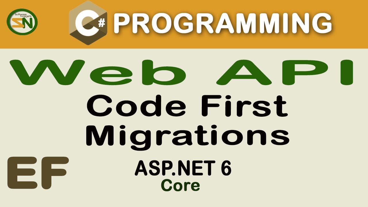 How To Use EF Code First Approach And Migrations To Create A ASP.NET 6 ...