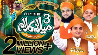 Rabi ul Awal Special Super Hit Milad Naat Medley | Sons of Hafiz Tahir Qadri | Kids Nasheed 2020