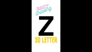 How to draw 3D letter "Z" | easy drawing 3d letters | step by step for Beginners #Shorts