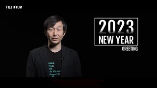 New Year Greeting 2023/ FUJIFILM