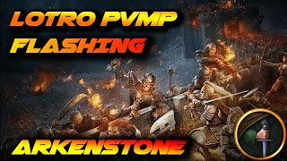 LOTRO I PVMP I ARKENSTONE I BURG I FLASHING