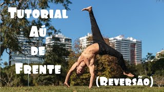 Aú de Frente (Reversão) - Tutorial