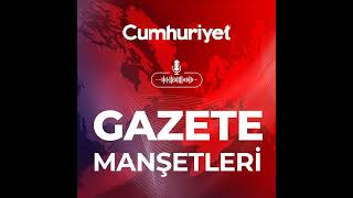 12 Şubat 2025 - Günün Manşetleri - Başlangıç 23 Mart'ta