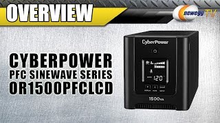 CyberPower PFC Sinewave Series OR1500PFCLCD UPS Overview - Newegg TV