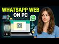 How to use Whatsapp Web on Computer - Laptop or PC (Step by Step)