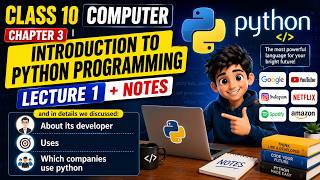 Class 10 Computer Chapter 3 | Introduction to Python Programming Lecture 1 + Notes