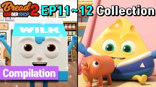 BreadBarbershop2 | ep11~12 Compilation! | english/animation/dessert/cartoon