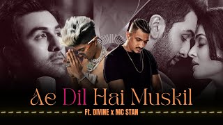 Ae Dil Hai Mushkil ft. DIVINE & MC STAN (Rap Drill Music Video) - Drillzy Beats
