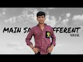 𝐍IKHIL - MAIN SUBSE DEFFERENT | ( Official Music Video )