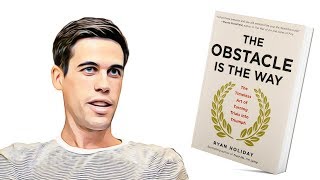 The Obstacle Is The Way By Ryan Holiday | Obstacle Is The Way Book Review | Animated