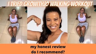 I tried Growwithjo 3 MILE  WALKING WORKOUT Review, First Impressions, Results