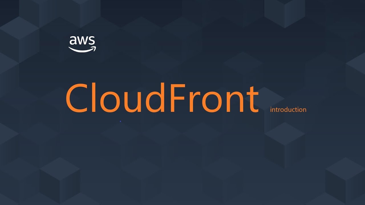 Aws Cloudfront Cdn Introduction Youtube