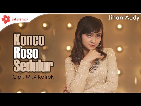 Jihan Audy Konco Roso Sedulur