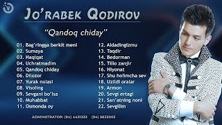 Jo'rabek Qodirov - Qandoq chiday nomli albom dasturi 2025