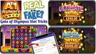 Rummy A1 New Update Today | Gate of Olympus Slot Winning Trick | Rummy A1 Withdrawal Success