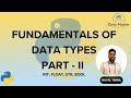 5. Fundamentals of Data Types - II | Int, Float, Str, Bool| Python for All