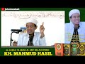 NUR MUHAMMAD AINUL QURBA || ABAH GURU KH.MAHMUD HASIL (Ahad 280222)