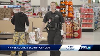 Hy-Vee adds security officers to its team