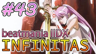 【beatmaniaIIDX INFINITAS】音ゲー修行43日目【#IIDX】