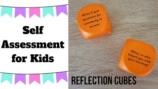 Self Assessment for Kids - Self Reflection - Reflection Cubes - Hope Education