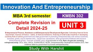 Unit 3 Innovation And Entrepreneurship Explained 🚀 | 🔥 AKTU MBA KMBN 302 Semester 3 ( 2024 - 25 )