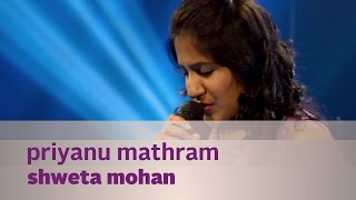 Priyanu Matram - Shweta Mohan ft. Bennet & The Band - Music Mojo