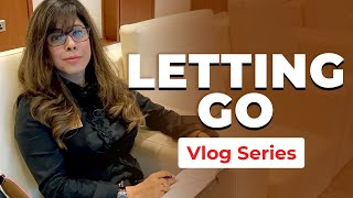 Priya Kumar | Letting Go | Vlog Series | DUBAI