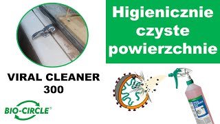 Czyszczenie + dezaktywacja wirusów | Silny | VIRAL CLEANER 300 | Bio-Circle