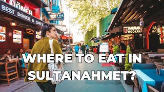 Best Restaurants in Sultanahmet (Istanbul Old City)