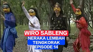 WIRO SABLENG NERAKA LEMBAH TENGKORAK PART 01 (FULL MOVIE)