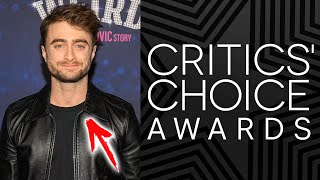 Daniel Radcliffe received the first Critics' Choice Award, BUT DID NOT ATTEND THE CEREMONY!