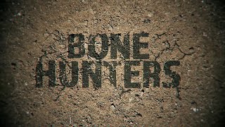 Bone Hunters (2018)