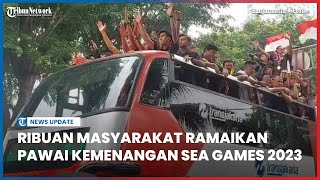 Antusias Masyarakat Sambut Kedatangan Timnas Indonesia Ramaikan Pawai Kemenangan Sea Games 2023