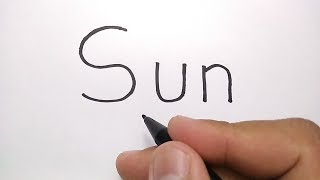 VERY EASY ! how to turn words SUN into CARTOONS for KIDS / learn how to draw