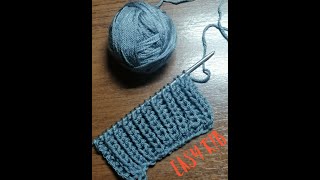 How to knit easy rib / როგორ მოვქსოვოთ მარტივი რეზინა