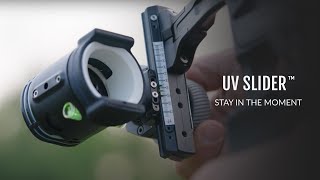 UV SLIDER™