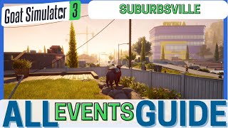 Goat Simulator 3 - ALL Suburbsville Events/Quests GUIDE