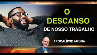 Doug Batchelor - O Descanso de nosso Trabalho - EP07