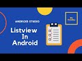 How to create a listview in Android studio.