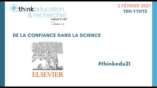 #Thinkedu21 - De la confiance dans la science