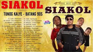 Tunog Kalye Songs 90's - Siakol, Rivermaya, 6CycleMind,Parokya ni Edgar, Eraserheads,Yano, Kamikazee
